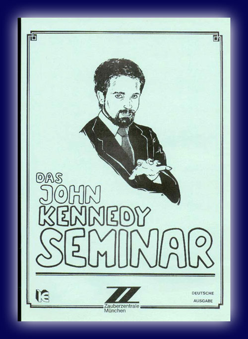 John Kennedy Seminar